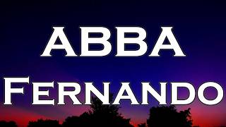 ABBA - Fernando (Lyrics)
