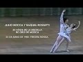 Julio Bocca y Raquel Rossetti - 30 años de la medalla de oro de Moscu - 25 de junio. Tercera Ronda.