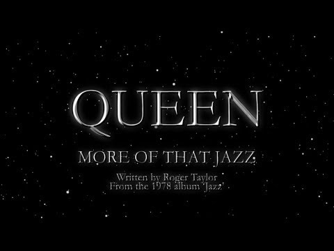 Queen - More Of That Jazz (Official Lyric Video)