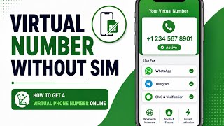 Virtual Number Without SIM How to Get a Virtual Phone Number Online