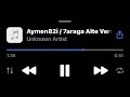 aymen82i - 7araga alte version 