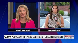 Greensboro mother accused of setting her home on fire