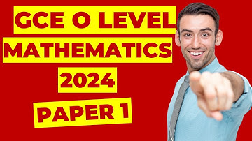 GCE O level Mathematics (4048) Year 2024 Paper 1 | SG MOE SyllabusTYS Past Year Paper Full Solution!