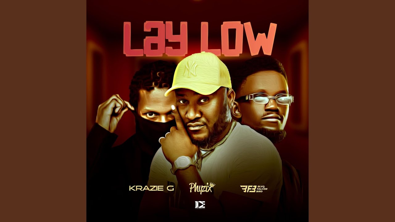 Watch LAY LOW on YouTube Watch LAY LOW on YouTube