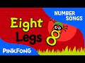 Eight Legs | Number Songs | PINKFONG Songs for Children