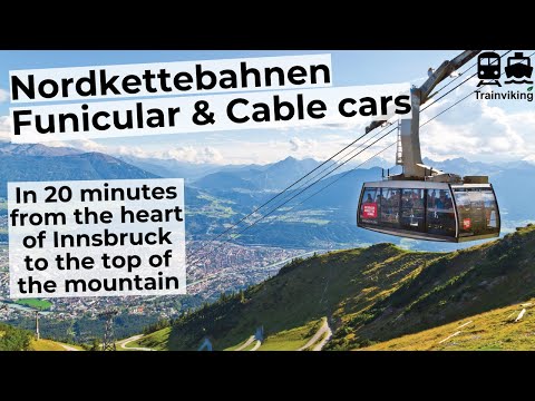 Funicular &amp; cable car from the center of Innsbruck to the mountains at the Nordkette /Nordkettenbahn