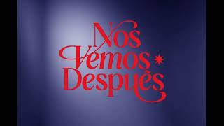 ZAI D -  NOS VEMOS DESPUES