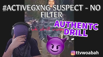 HE SAID WHAT?! 😬 Activegxng Suspect - No Filter (unreleased audio) | REACTION | UK DRILL