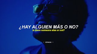 The Weeknd - Is There Someone Else? || Sub. Español   Lyrics