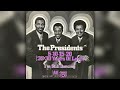 Presidents - 5 10 15 20 25 30 years of love