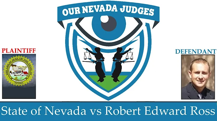 The State of Nevada vs Robert Edward Ross, March 1...