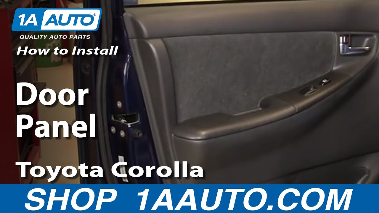 How To Replace Door Panel 03 08 Toyota Corolla