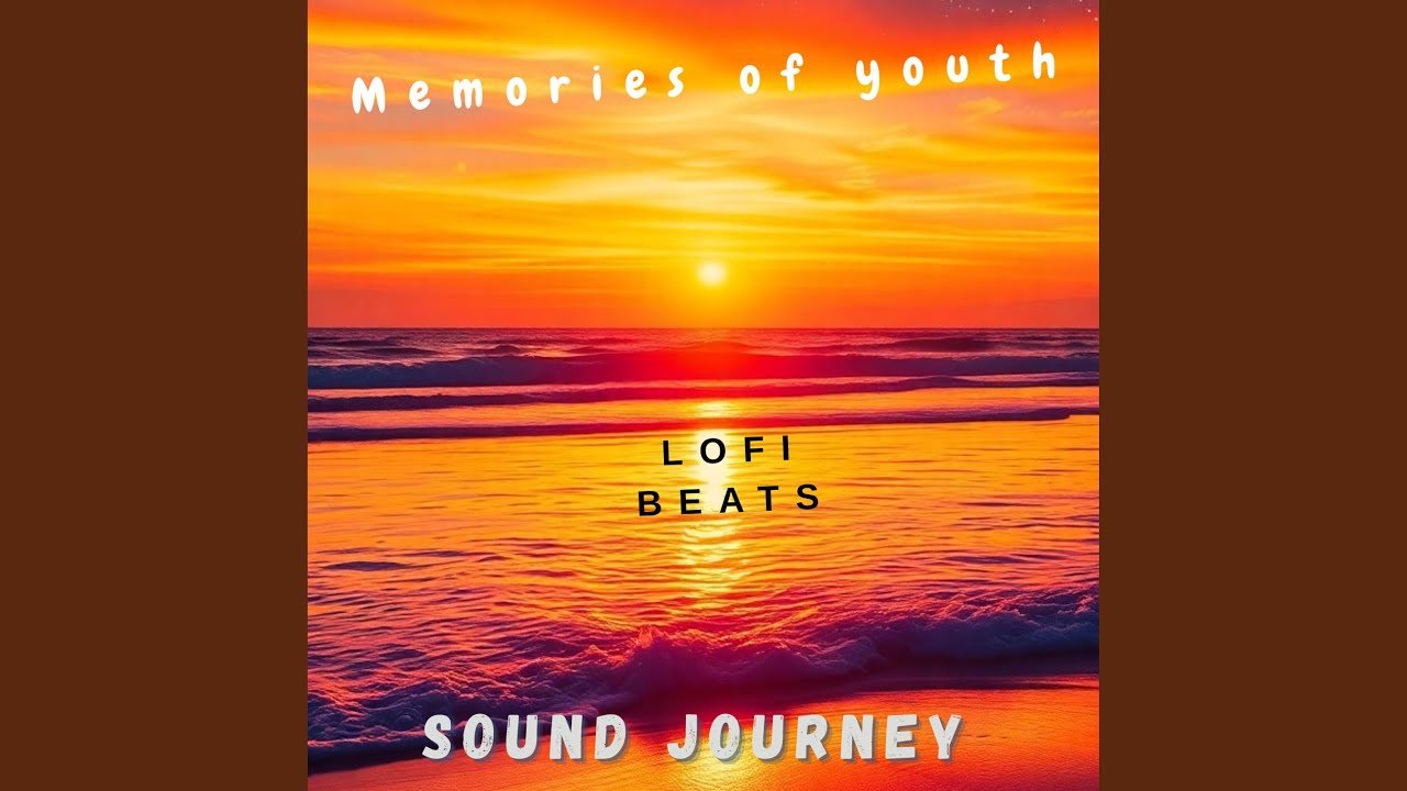 Memories of youth