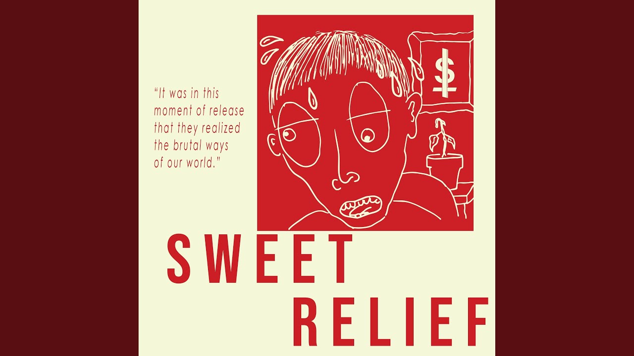 Watch Sweet Relief on YouTube Watch Sweet Relief on YouTube