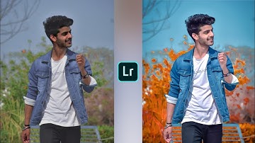 Lightroom aqua and orange effect photo editing tutorial | lightroom background colour change preset