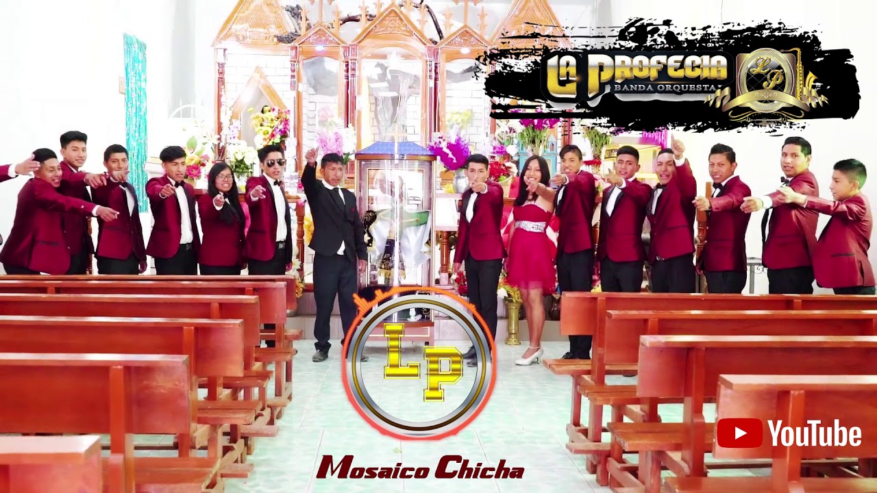 MOSAICO CHICHA Vol. 2  ''LA PROFECIA'' BANDA ORQUESTA🎶