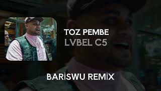 LVBEL C5 – TOZ PEMBE (Bariswu Remix)