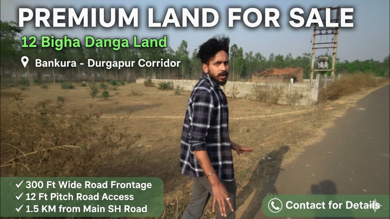 12 Bigha Premium Danga Land for Sale | Bankura - Durgapur Corridor 🌿