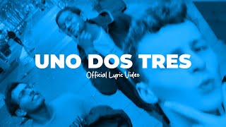The B4 Band - Uno Dos Tres Official Lyric Video