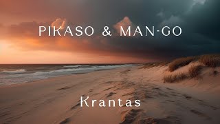 PIKASO & MAN-GO - Krantas