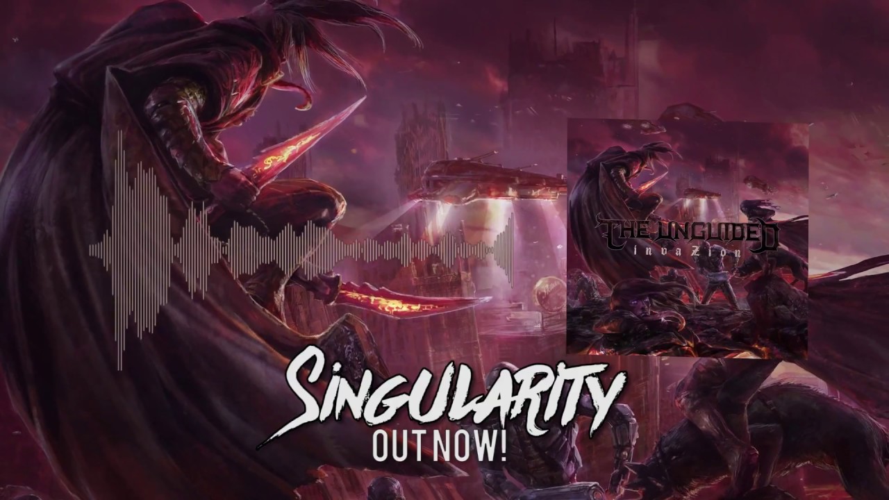 Ver THE UNGUIDED - Singularity (invaZion EP 2012) en YouTube Ver THE UNGUIDED - Singularity (invaZion EP 2012) en YouTube