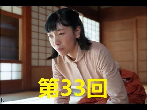 連続テレビ小説 まんぷく 第33回「お塩を作るんですか！？」