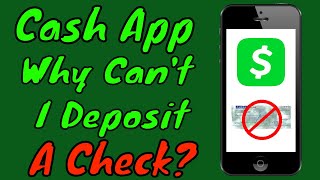 Why The Cash App Check Deposit Feature Isn't Showing/Working For You (And What You Can Do About It)