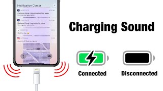 How To Change Charging Sound When Connected/Disconnected
