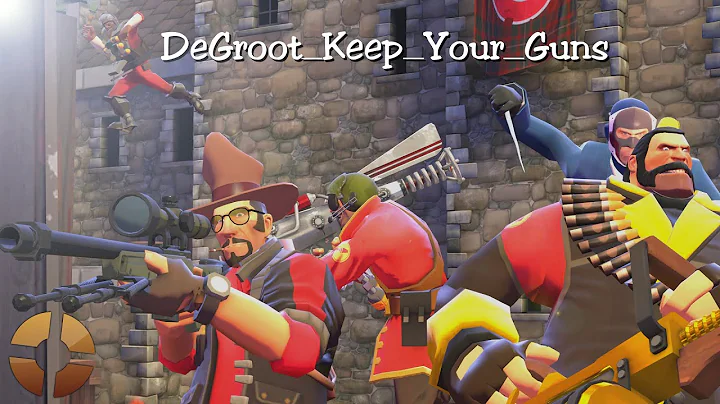 [TF2] DeGroot Keep Your Guns