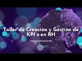 ¿Comó Hacer un KPI efectivo?