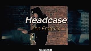 The Fratellis - Headcase (Sub)