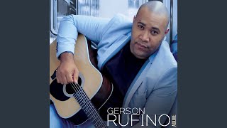 Video thumbnail of "Gerson Rufino - Vai Passar"