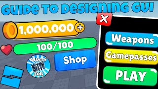 Guide To Designing Gui (For Beginners) Roblox Studio