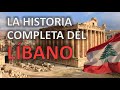 HISTORIA COMPLETA DEL LÍBANO 🇱🇧 (En 7 minutos)