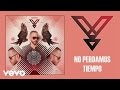 Yandel - No Perdamos Tiempo (Audio)
