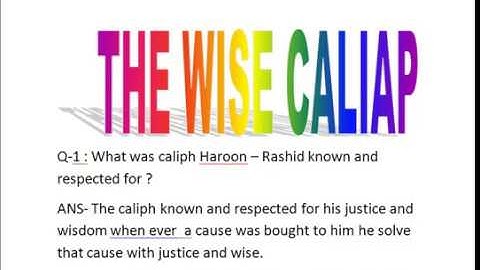 The Wise Caliph ( question and answers )