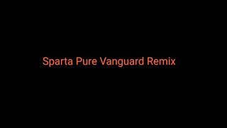 {Sparta Pure Vanguard Base} - (Reupload)