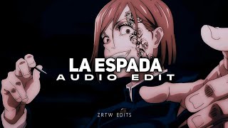 La Espada - Eternal Raijin [Edit Audio]