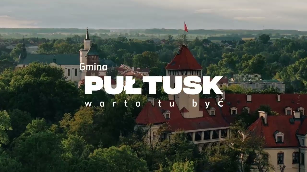 Wakacyjna kampania promocyjna „Gmina Pułtusk – warto tu być”
