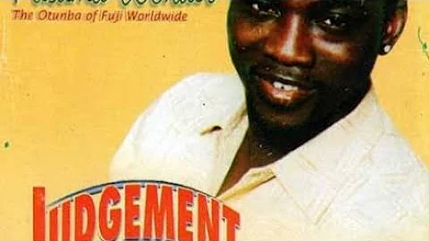 Wasiu Alabi Pasuma - Judgement B