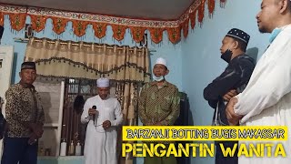 Barzanji Pengantin Adat Bugis Makassar