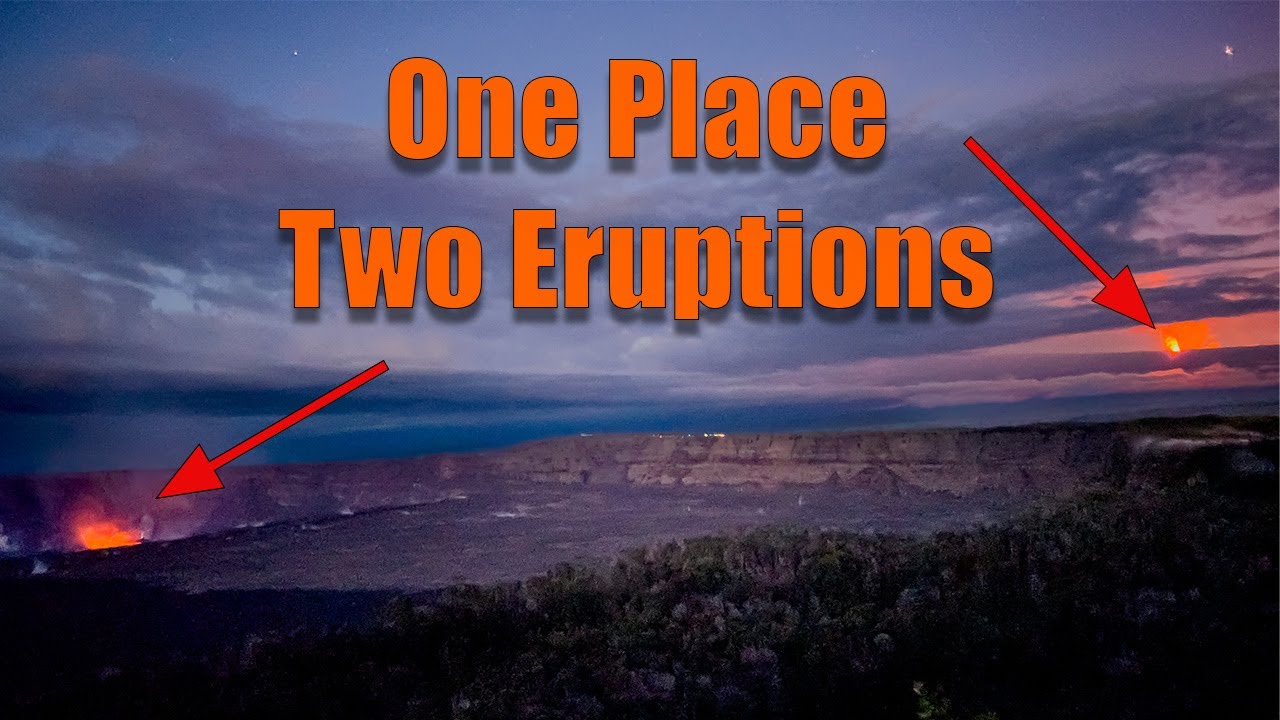 Big Island, Hawaii - watching two volcano eruptions at the same time 4K ...