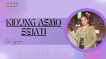 KIDUNG ASMO SEJATI - Era Syaqira || Video Lirik || Hong wilaheng sekaring bawono