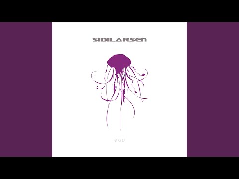 Sidilarsen — Elle me tend toujours la main
