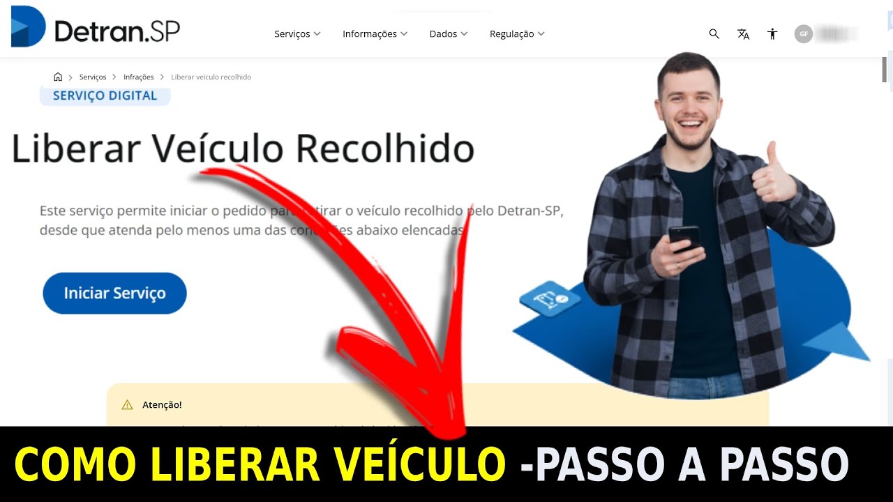LIBERAÇÃO DE VEÍCULO GUINCHADO |  RECOLHIDO| APREENDIDO - SOLICITAÇÃO LIBERAR PELO PORTAL DO DETRAN
