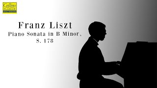 Franz Liszt: Piano Sonata in B Minor, S.178 (FULL)