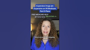 Expensive Drugs are Expensive on All Medicare Part D Plans