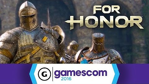 For Honor - Viking, Samurai, and Knight Factions Gamescom 2016 Trailer