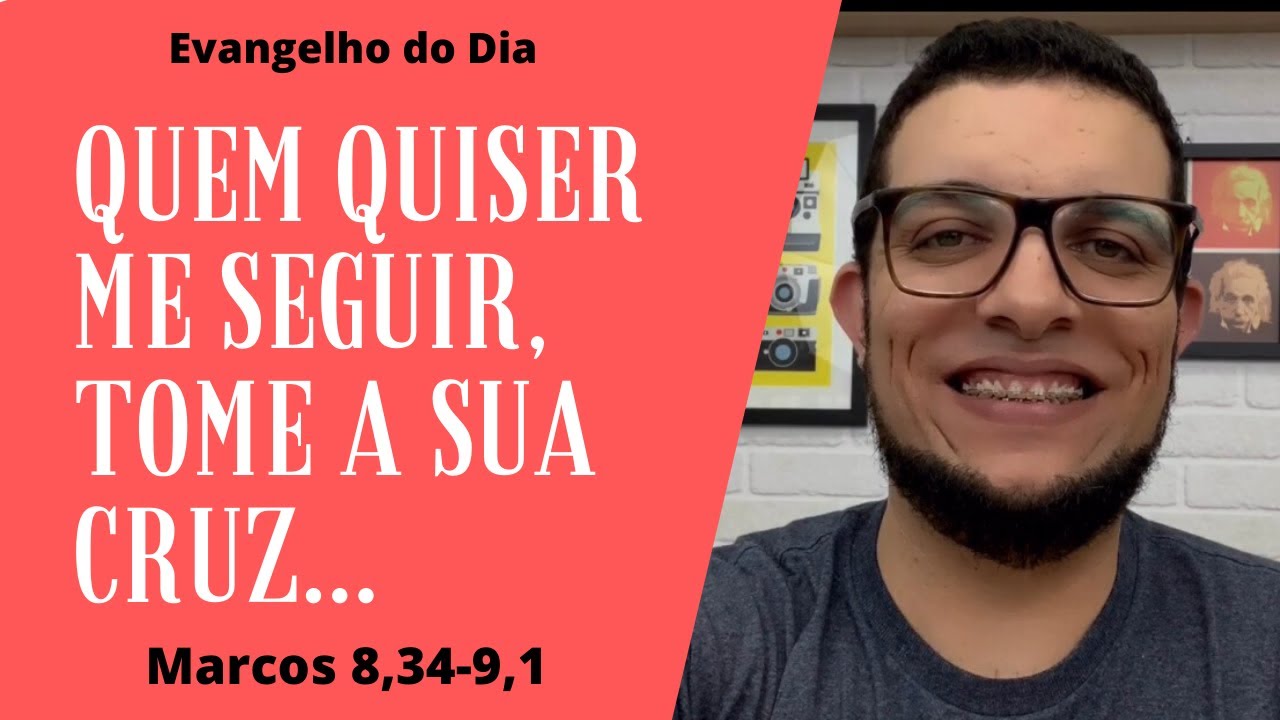 QUEM QUISER ME SEGUIR, TOME A SUA CRUZ... (Mc 8,34–9,1) | JOÃO CLAUDIO RUFINO