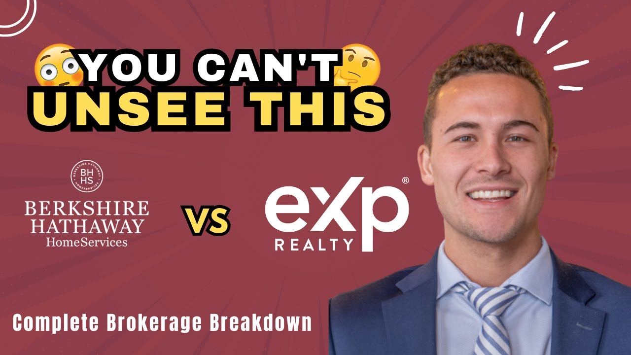 eXp Realty vs Berkshire Hathaway In-Depth Comparison 2023 [Complete Brokerage Breakdown)